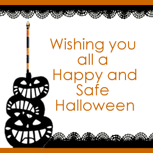 Happy and Safe Halloween